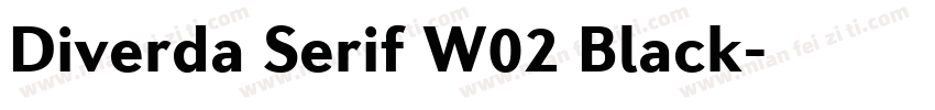 Diverda Serif W02 Black字体转换
